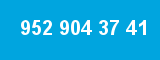 952 904 37 41